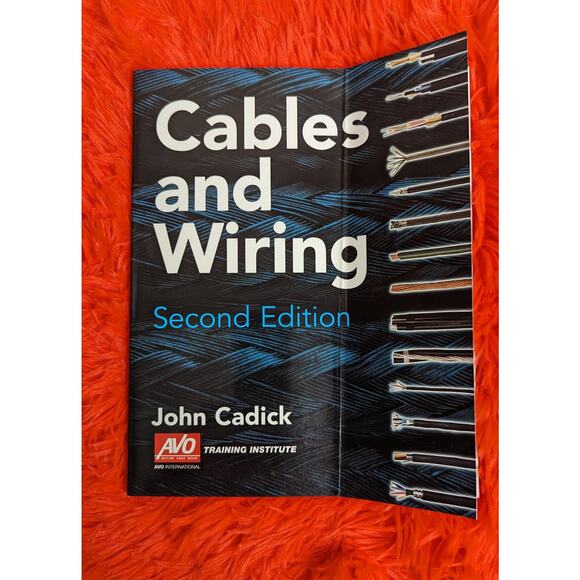 NJATC AVO Intl. Cables and Wiring 2nd Edition J. Cadick Electrician Textbook - Picture 6 of 7